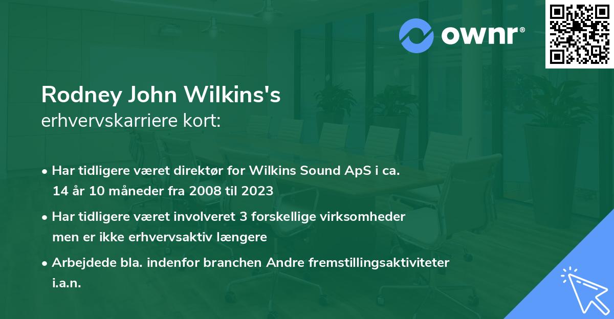 Rodney John Wilkins's erhvervskarriere kort