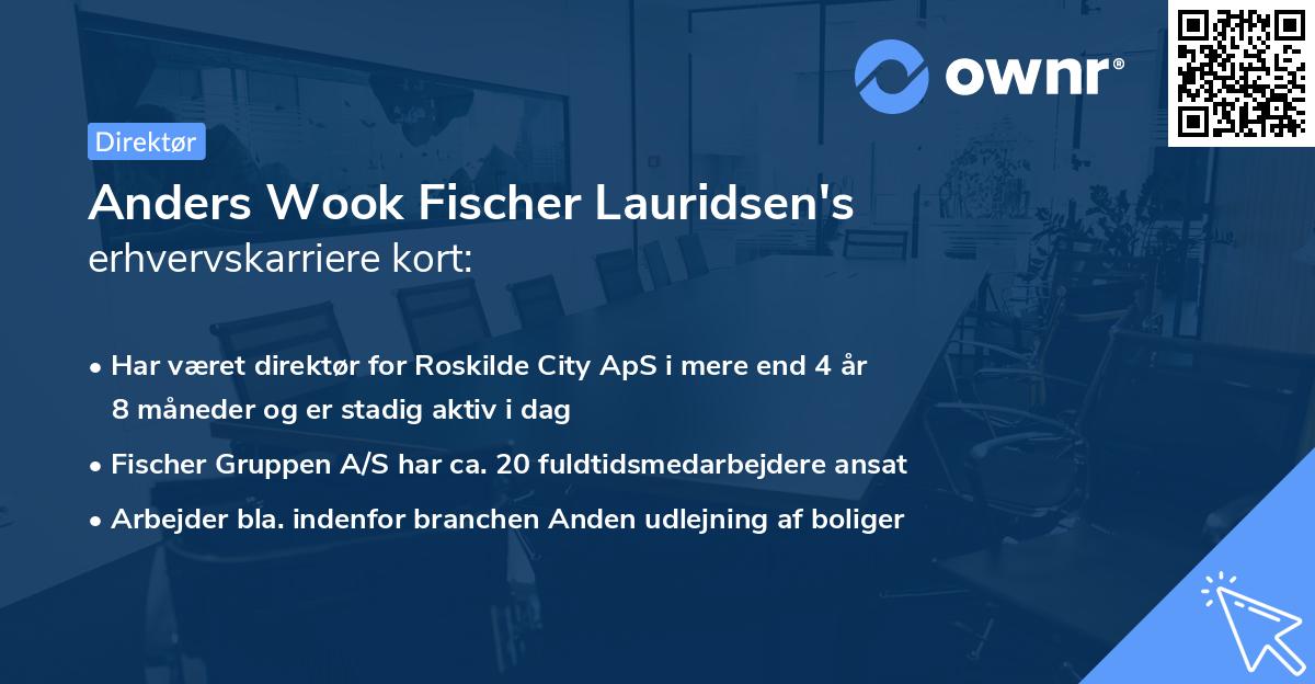Anders Wook Fischer Lauridsen's erhvervskarriere kort