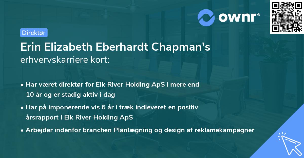 Erin Elizabeth Eberhardt Chapman's erhvervskarriere kort