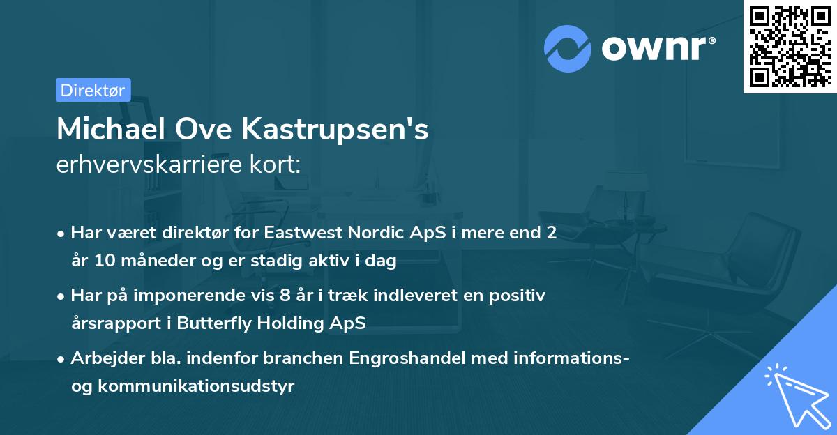 Michael Ove Kastrupsen's erhvervskarriere kort