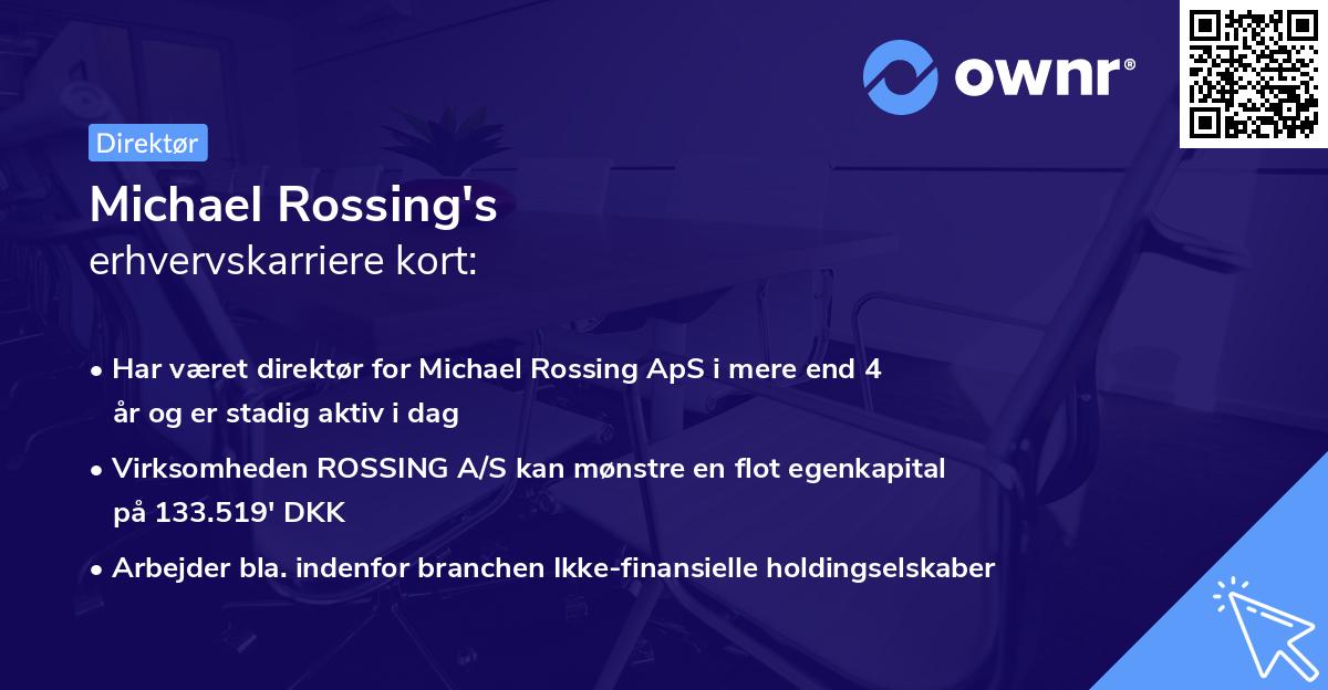 Michael Rossing's erhvervskarriere kort