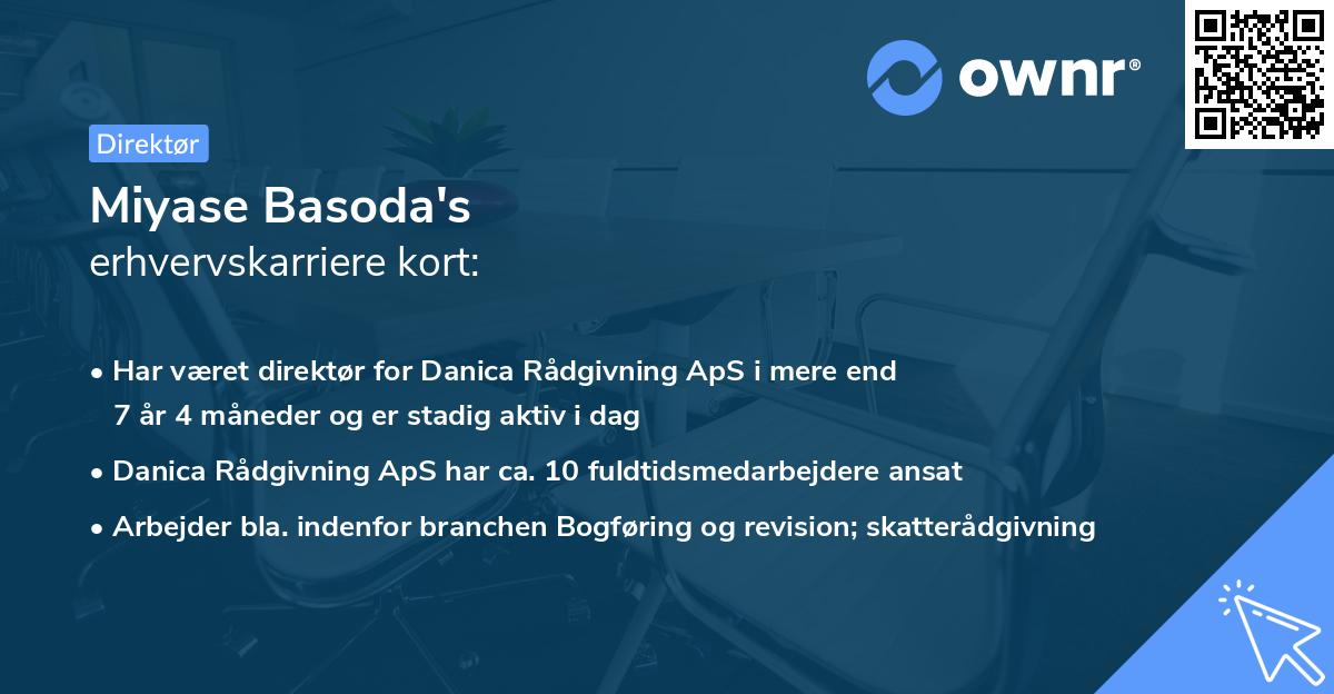 Miyase Basoda's erhvervskarriere kort