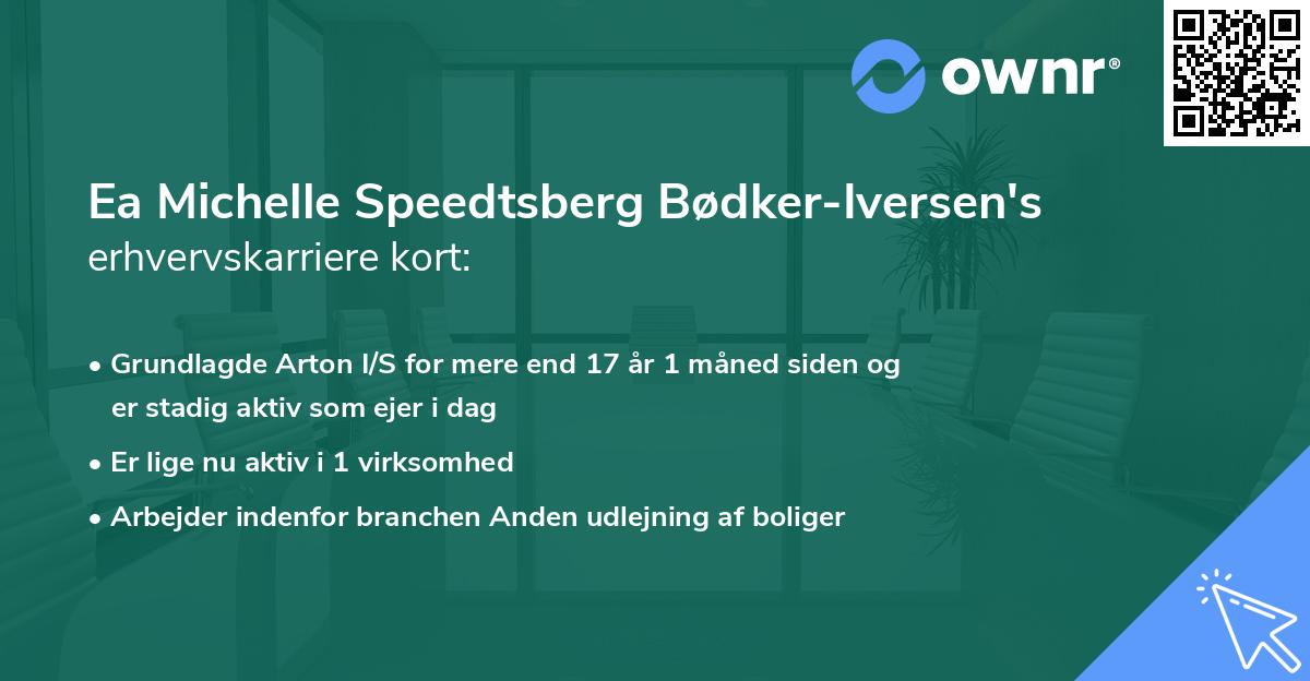 Ea Michelle Speedtsberg Bødker-Iversen's erhvervskarriere kort