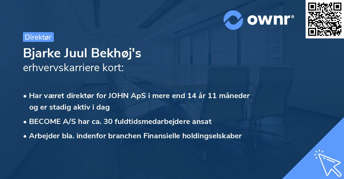 Bjarke Juul Bekhøj's erhvervskarriere kort