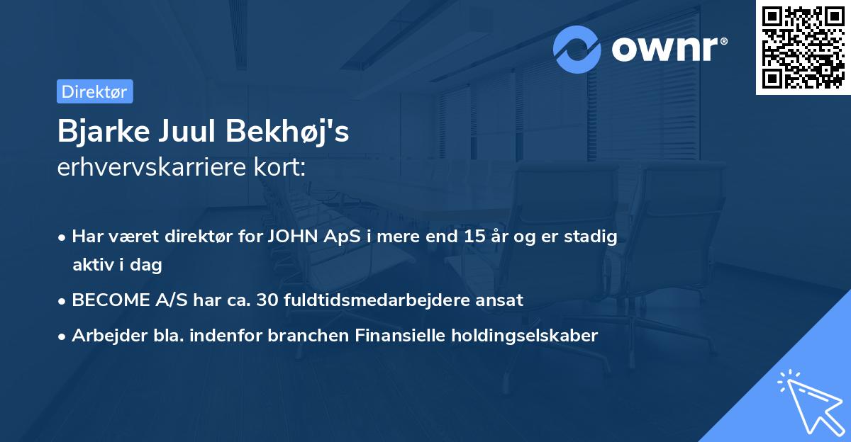 Bjarke Juul Bekhøj's erhvervskarriere kort