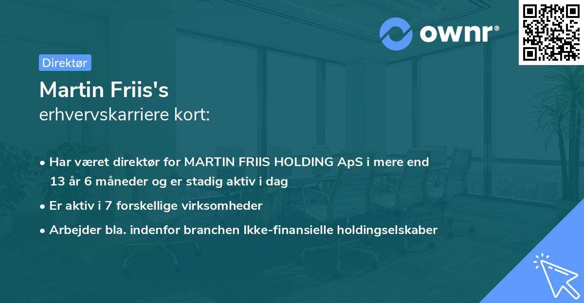Martin Friis's erhvervskarriere kort