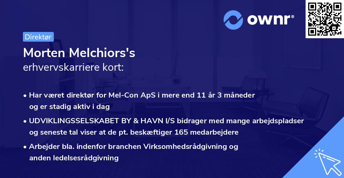 Morten Melchiors's erhvervskarriere kort