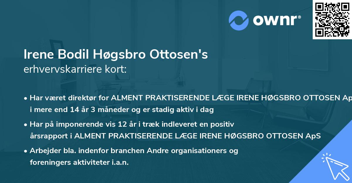 Irene Bodil Høgsbro Ottosen's erhvervskarriere kort