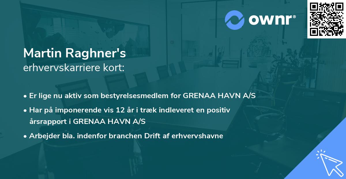 Martin Raghner's erhvervskarriere kort