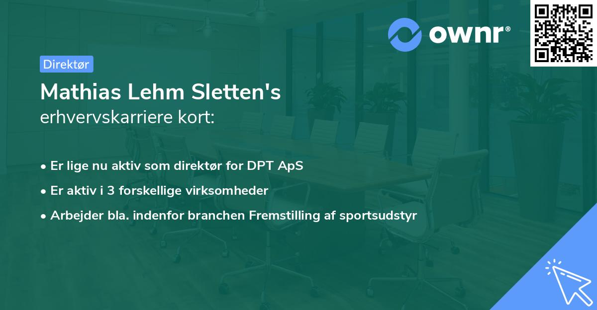 Mathias Lehm Sletten's erhvervskarriere kort