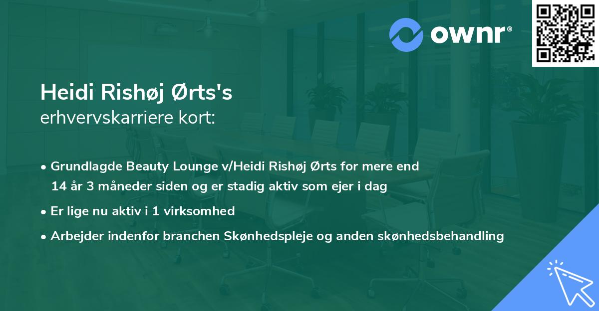 Heidi Rishøj Ørts's erhvervskarriere kort