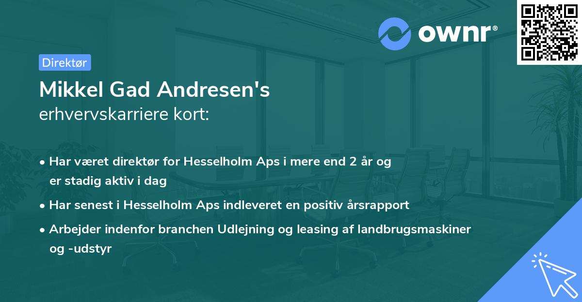 Mikkel Gad Andresen's erhvervskarriere kort