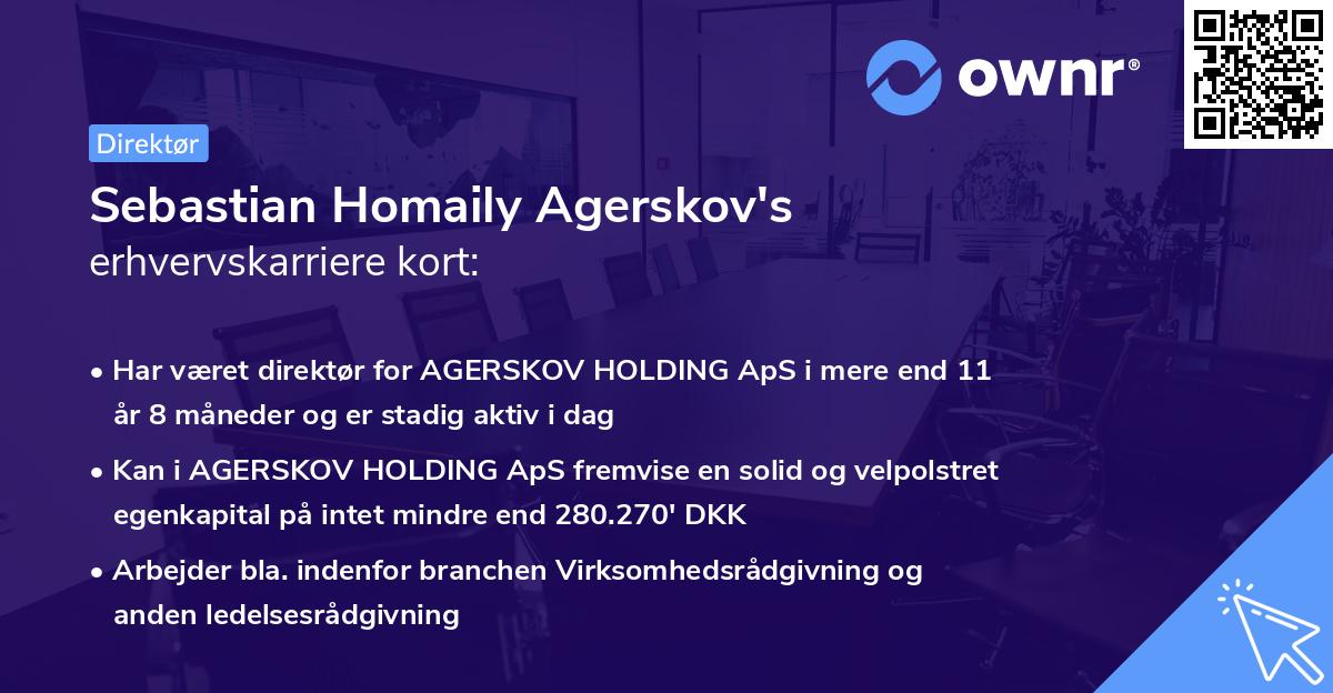 Sebastian Homaily Agerskov's erhvervskarriere kort