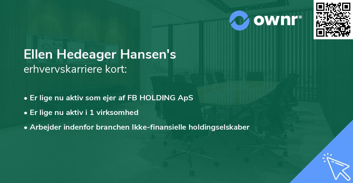 Ellen Hedeager Hansen's erhvervskarriere kort
