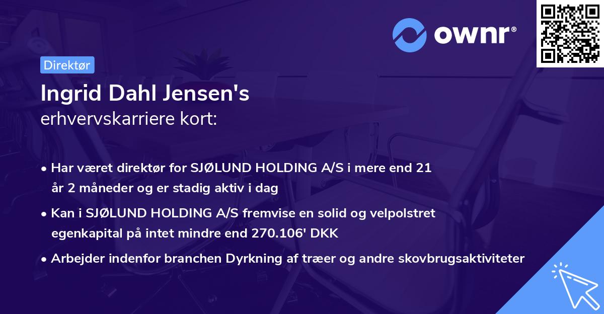 Ingrid Dahl Jensen's erhvervskarriere kort