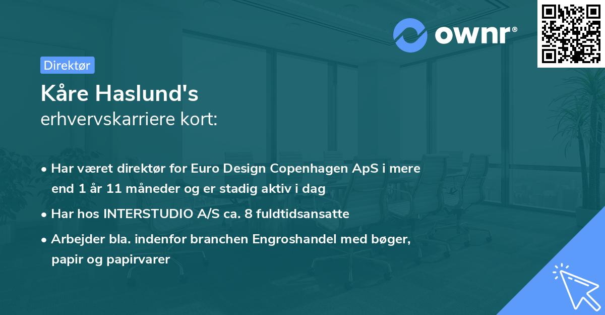 Kåre Haslund's erhvervskarriere kort