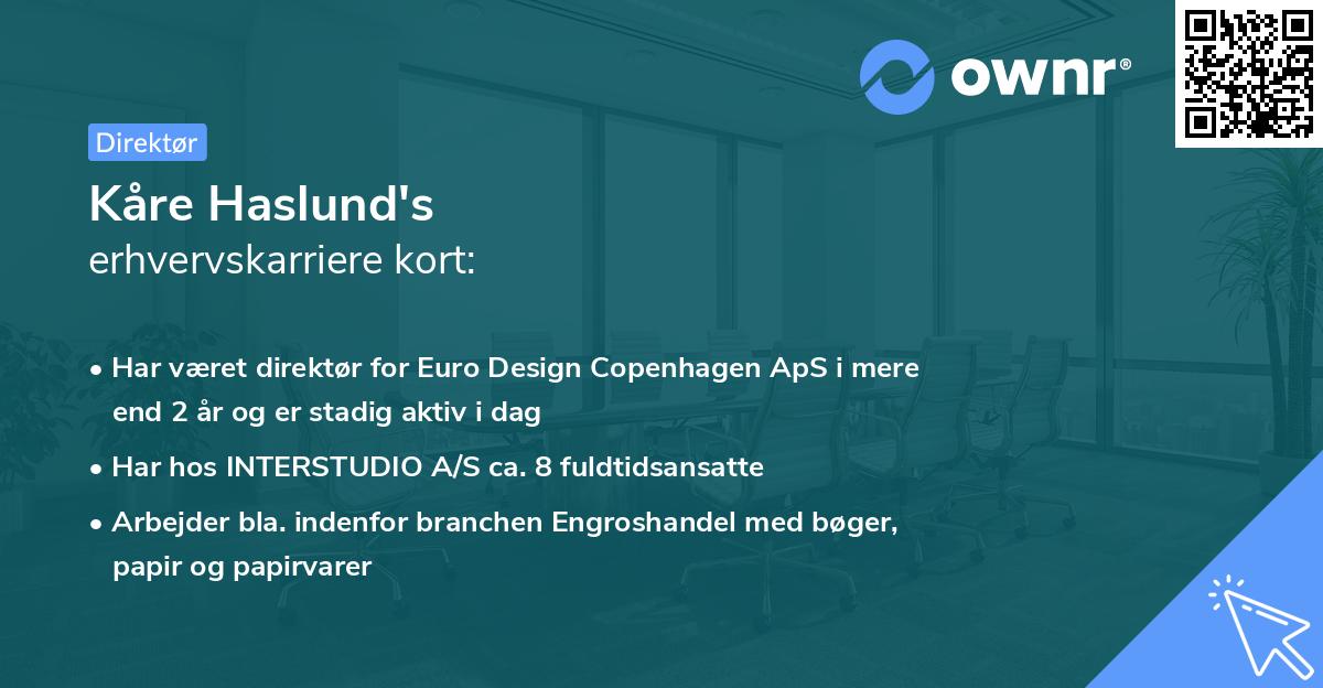 Kåre Haslund's erhvervskarriere kort