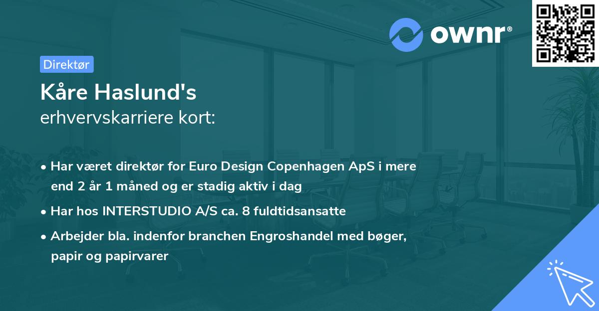 Kåre Haslund's erhvervskarriere kort