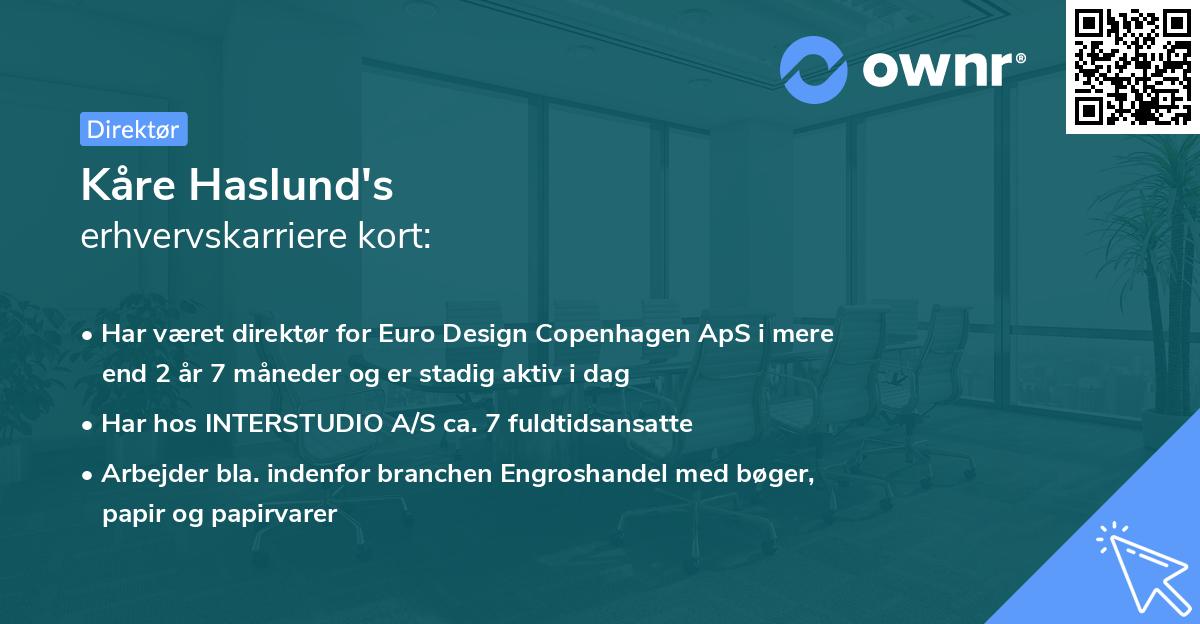 Kåre Haslund's erhvervskarriere kort