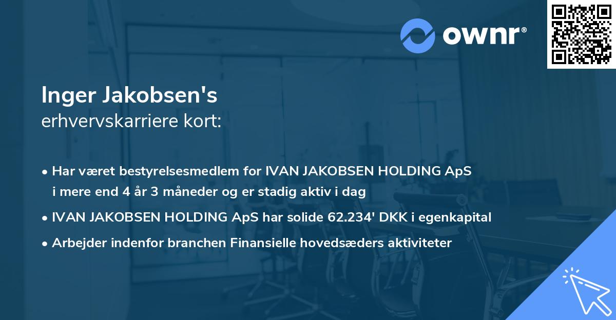 Inger Jakobsen's erhvervskarriere kort
