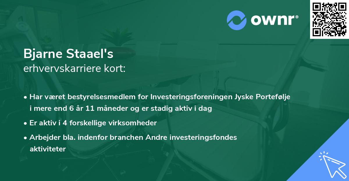 Bjarne Staael's erhvervskarriere kort