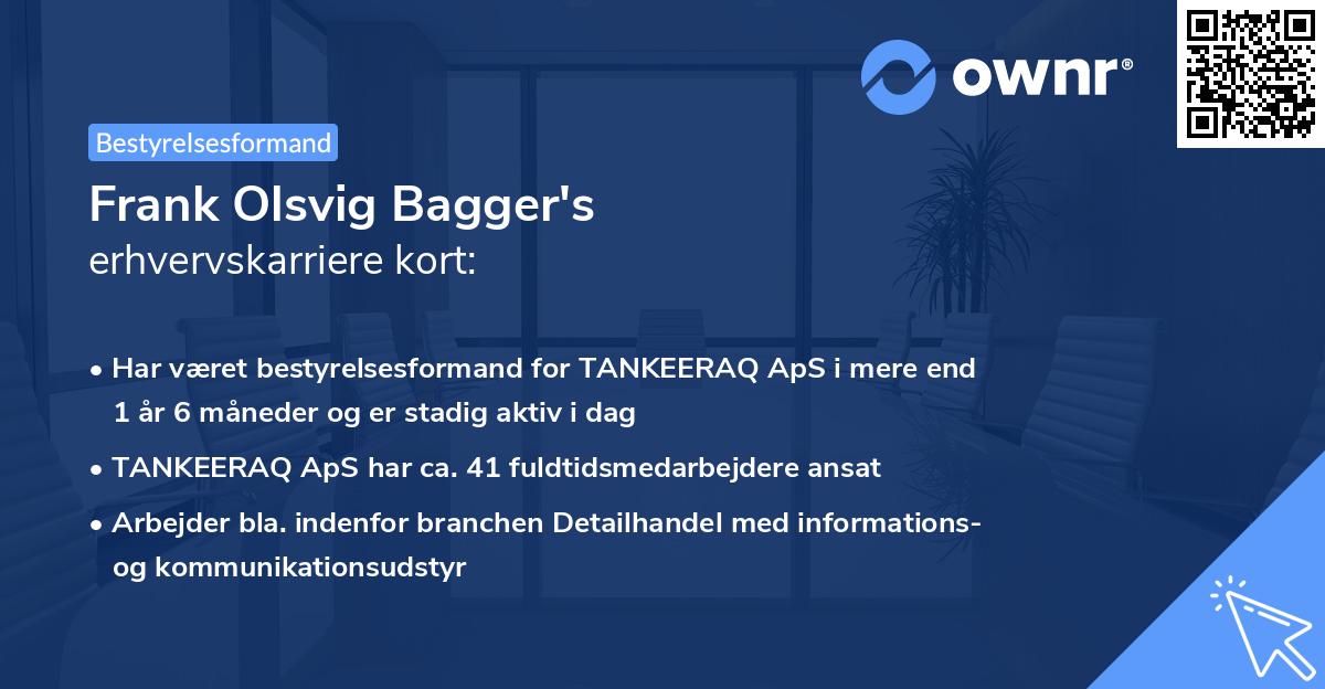 Frank Olsvig Bagger's erhvervskarriere kort