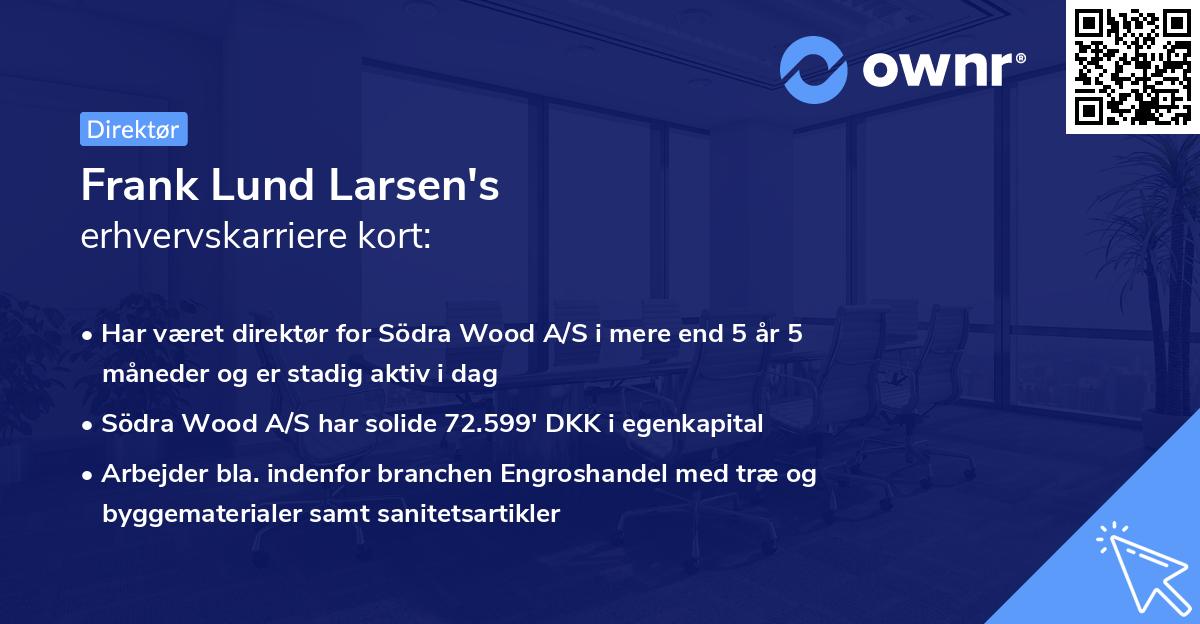 Frank Lund Larsen's erhvervskarriere kort