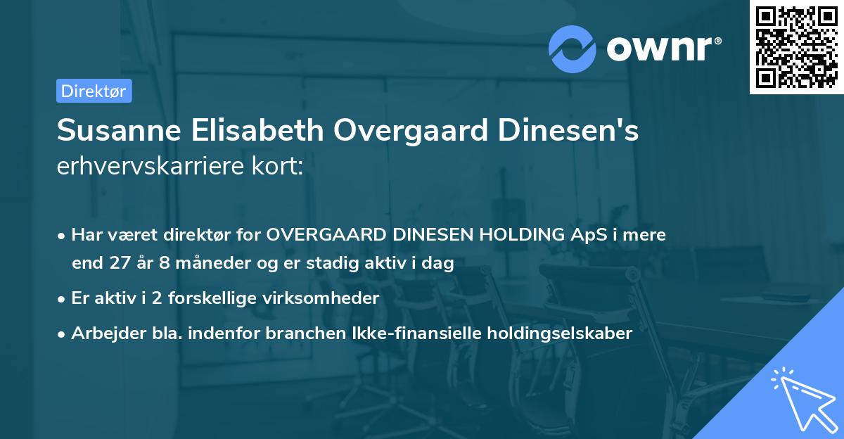 Susanne Elisabeth Overgaard Dinesen's erhvervskarriere kort