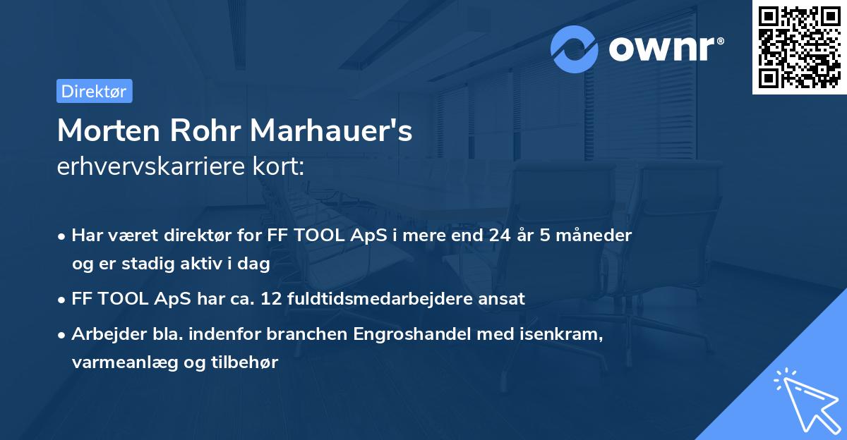 Morten Rohr Marhauer's erhvervskarriere kort