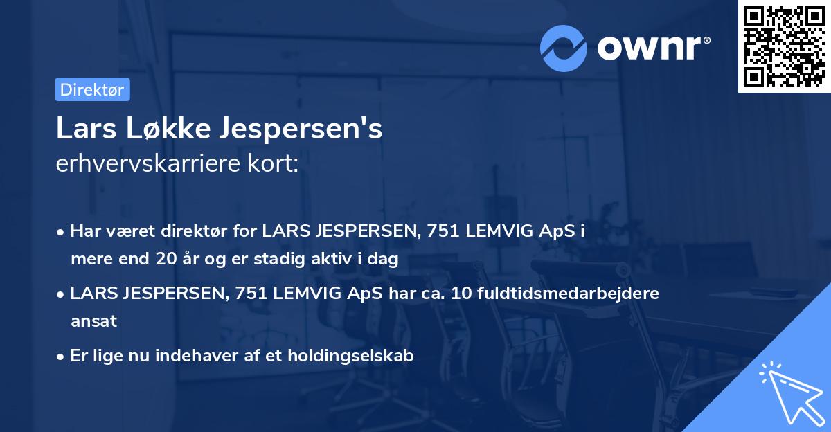 Lars Løkke Jespersen's erhvervskarriere kort