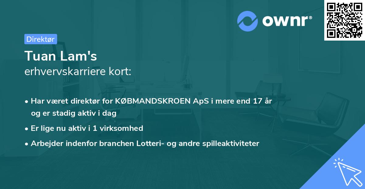 Tuan Lam's erhvervskarriere kort