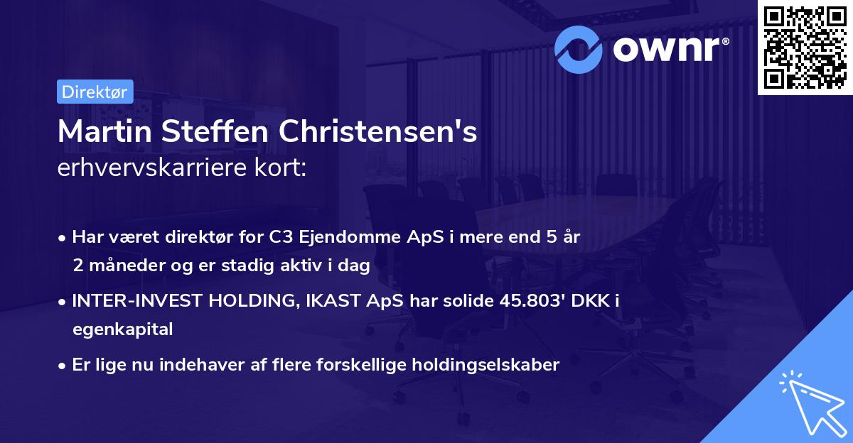 Martin Steffen Christensen's erhvervskarriere kort