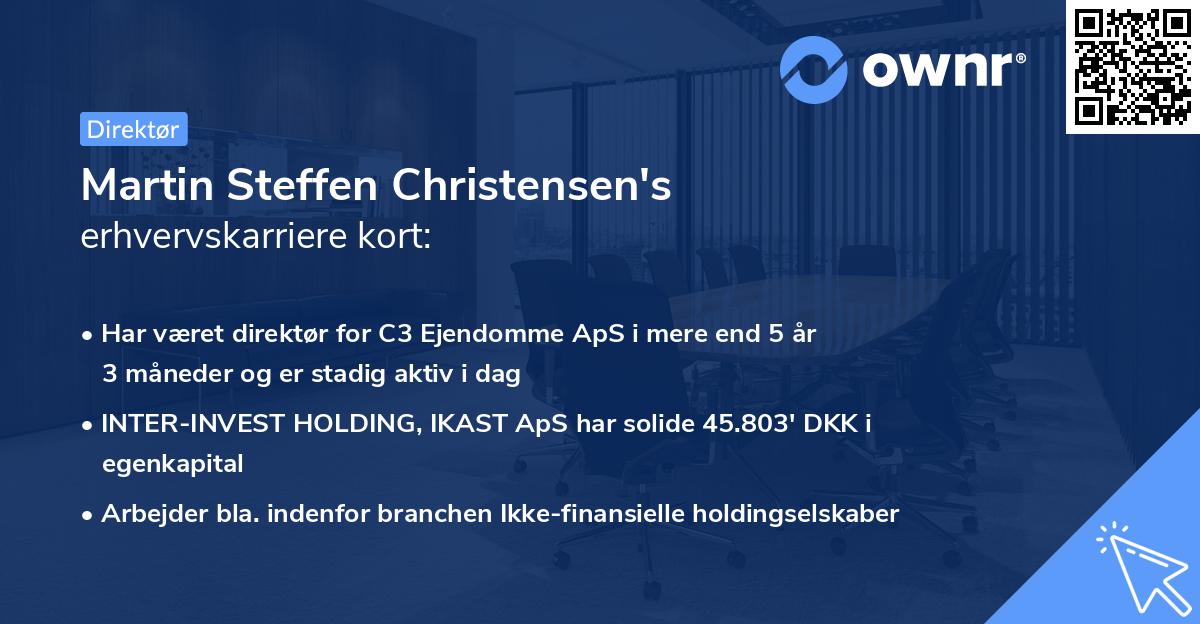 Martin Steffen Christensen's erhvervskarriere kort