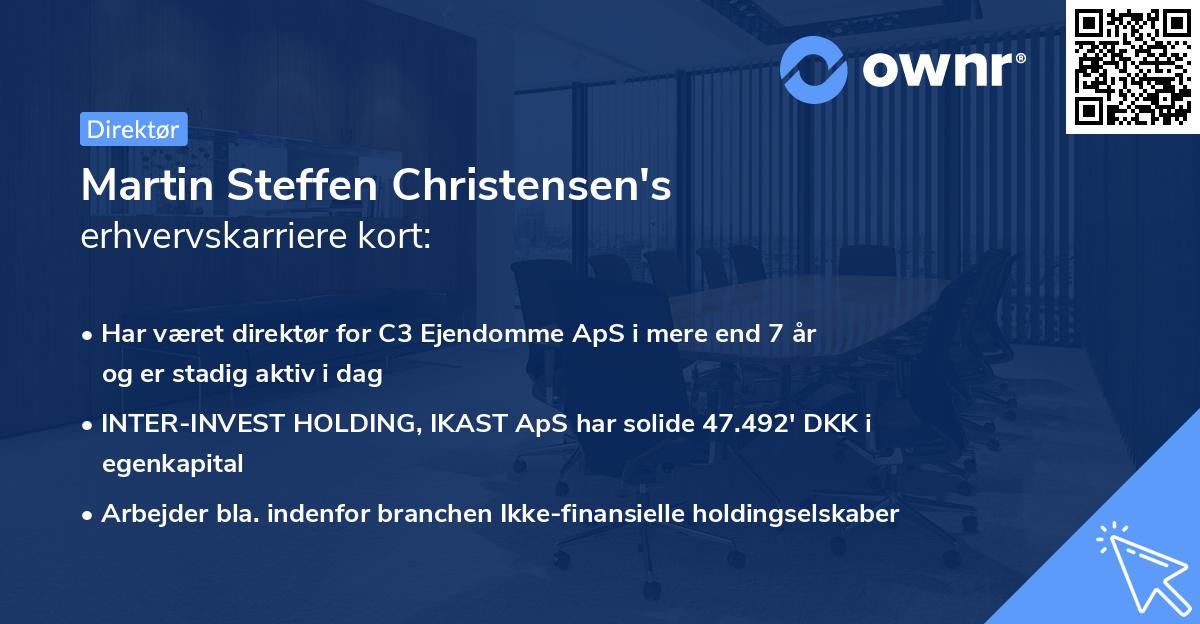 Martin Steffen Christensen's erhvervskarriere kort