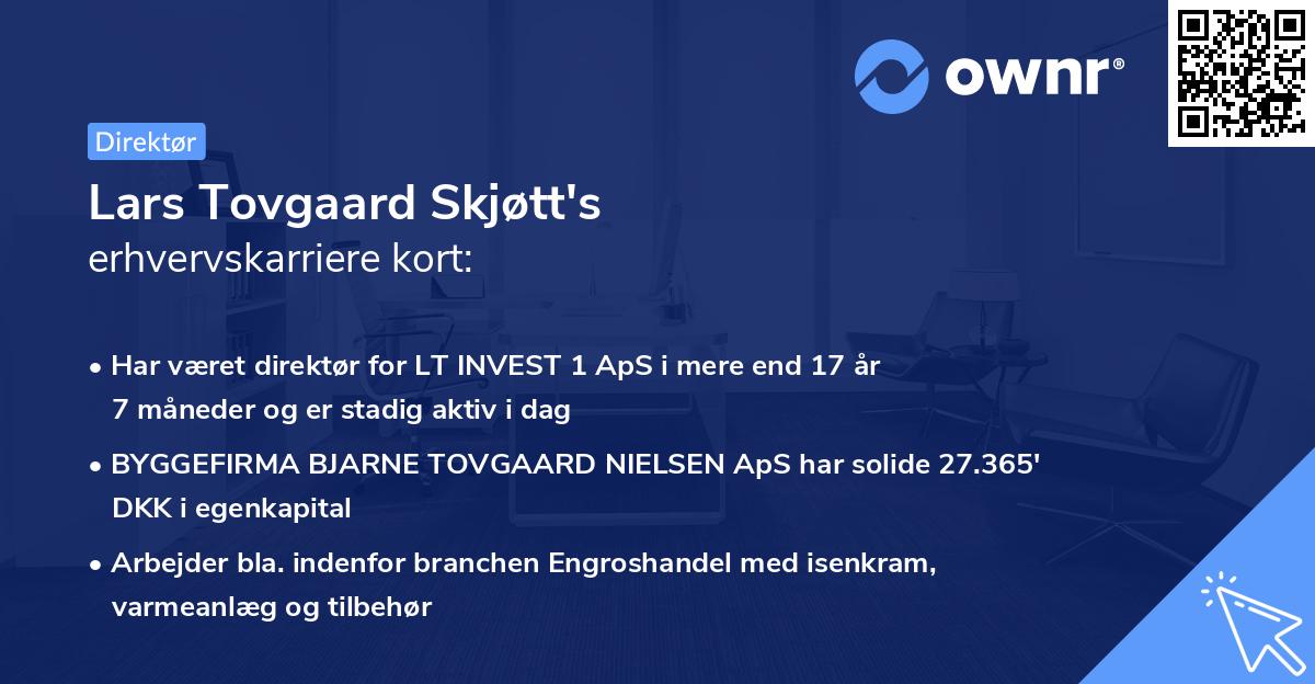 Lars Tovgaard Skjøtt's erhvervskarriere kort