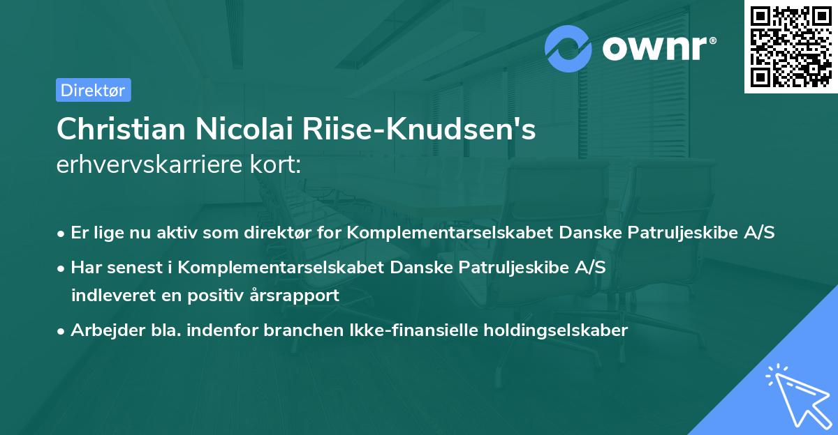 Christian Nicolai Riise-Knudsen's erhvervskarriere kort