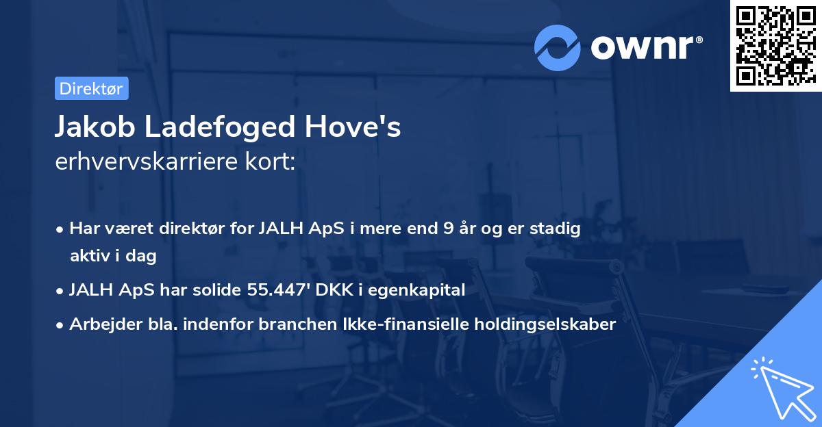 Jakob Ladefoged Hove's erhvervskarriere kort