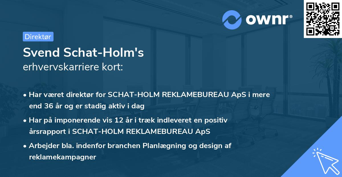 Svend Schat-Holm's erhvervskarriere kort