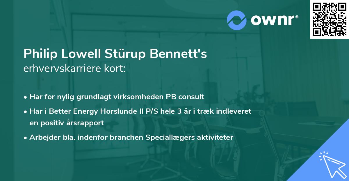 Philip Lowell Stürup Bennett's erhvervskarriere kort