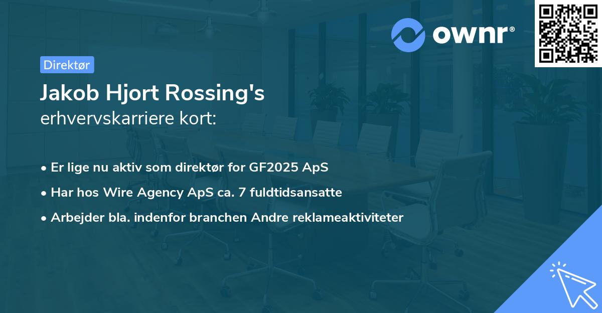 Jakob Hjort Rossing's erhvervskarriere kort