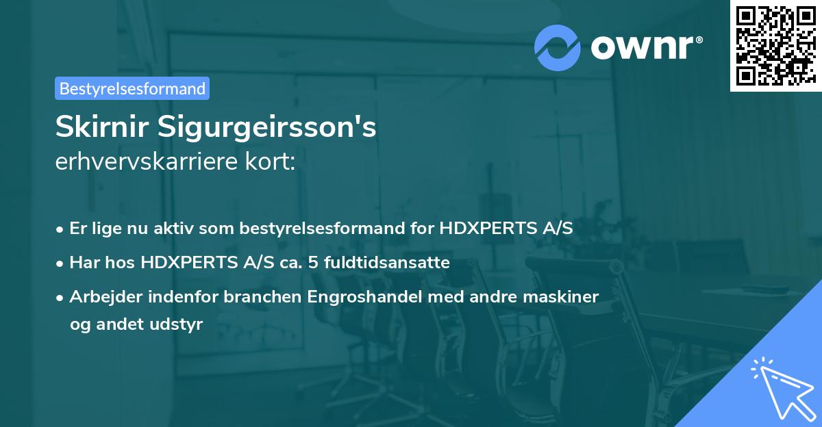 Skirnir Sigurgeirsson's erhvervskarriere kort