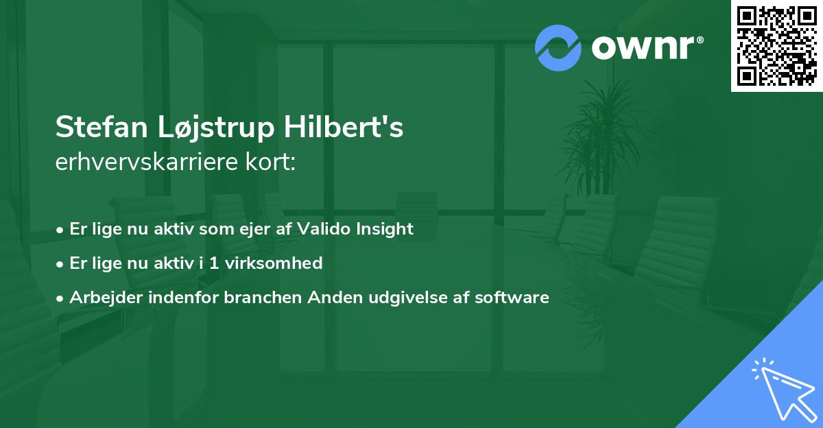 Stefan Løjstrup Hilbert's erhvervskarriere kort