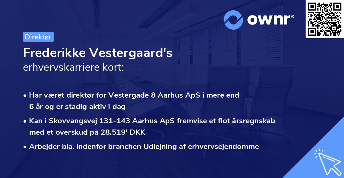 Frederikke Vestergaard's erhvervskarriere kort