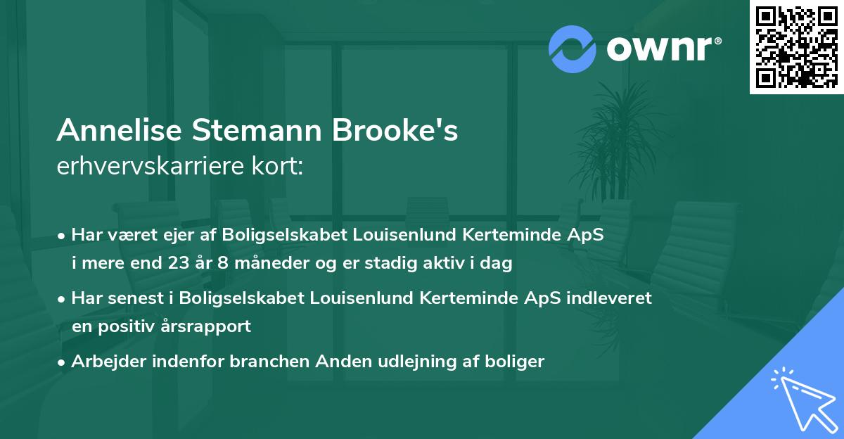Annelise Stemann Brooke's erhvervskarriere kort
