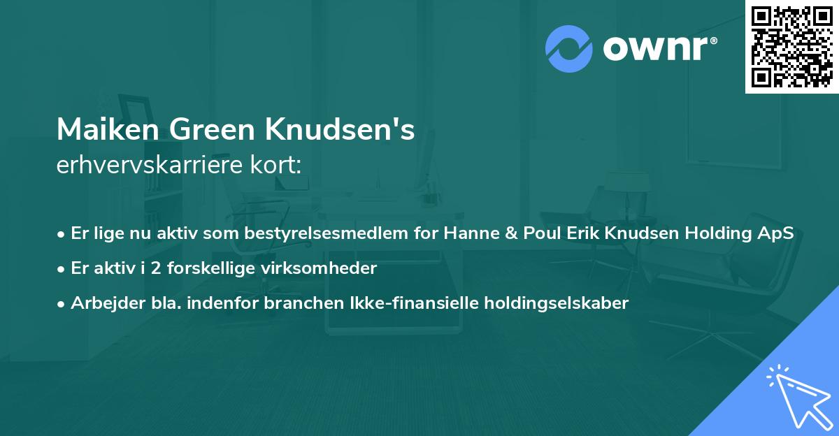 Maiken Green Knudsen's erhvervskarriere kort