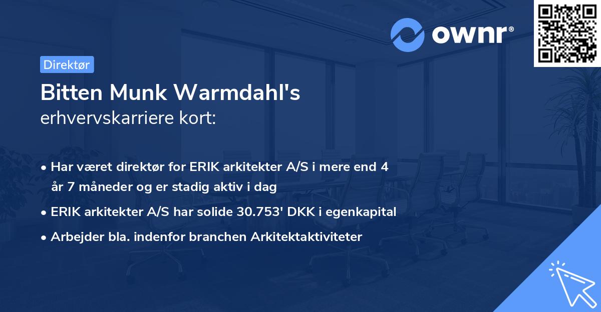Bitten Munk Warmdahl's erhvervskarriere kort