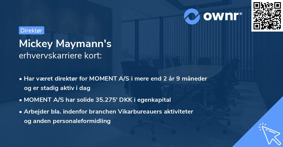 Mickey Maymann's erhvervskarriere kort