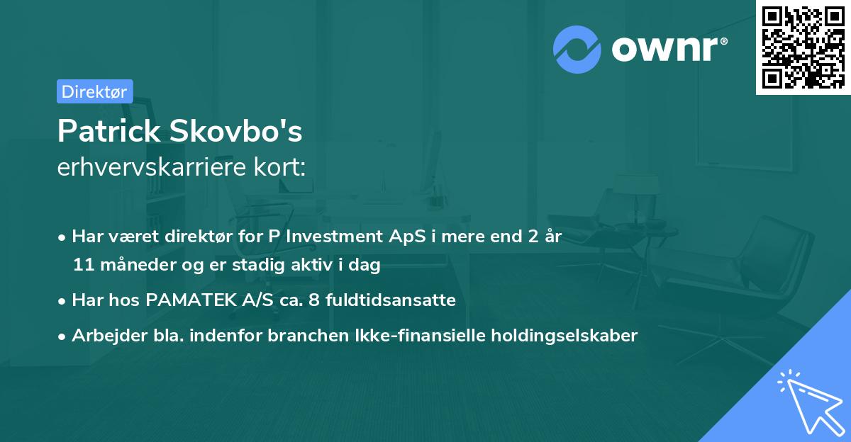 Patrick Skovbo's erhvervskarriere kort