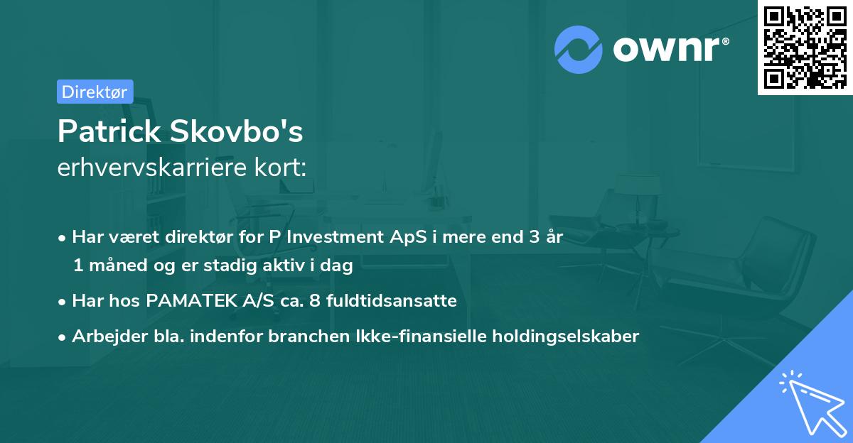 Patrick Skovbo's erhvervskarriere kort