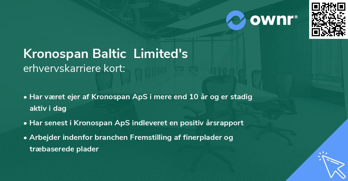 Kronospan Baltic Limited's erhvervskarriere kort